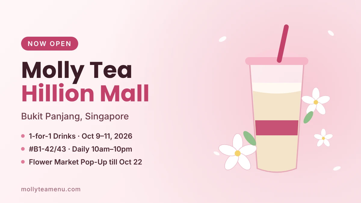 Molly Tea Hillion Mall Singapore now open – 1-for-1 drinks, address and opening hours